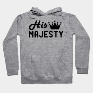 His Majesty Hoodie